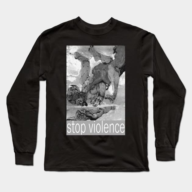Stop violence Long Sleeve T-Shirt by Takeshi Kolotov